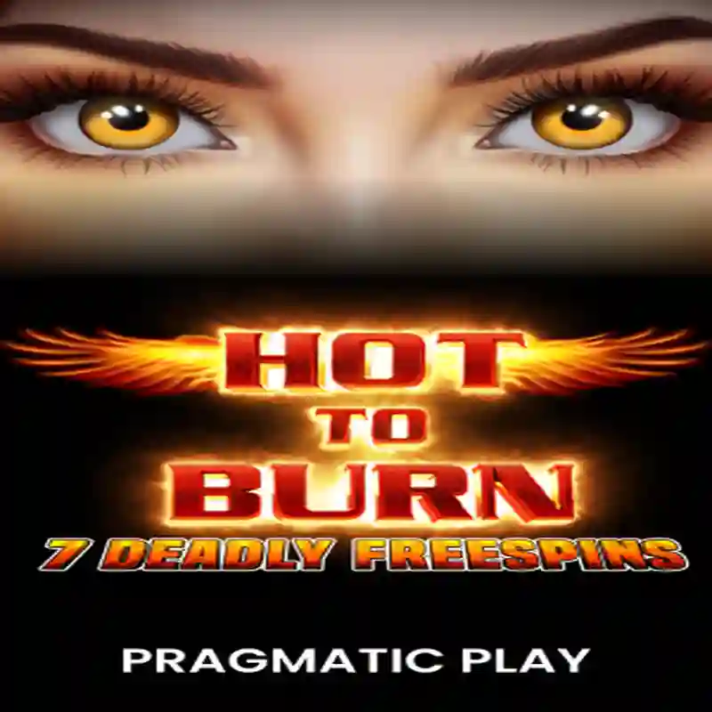 PP Hot to Burn – 7 Deadly Free Spins Juego de Casino